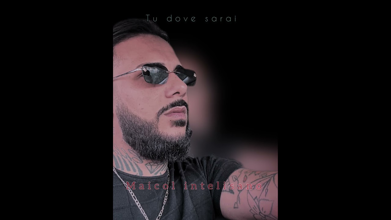 Maicol intelisano - tu dove sarai  cover  ( UFFFIALE 2025 