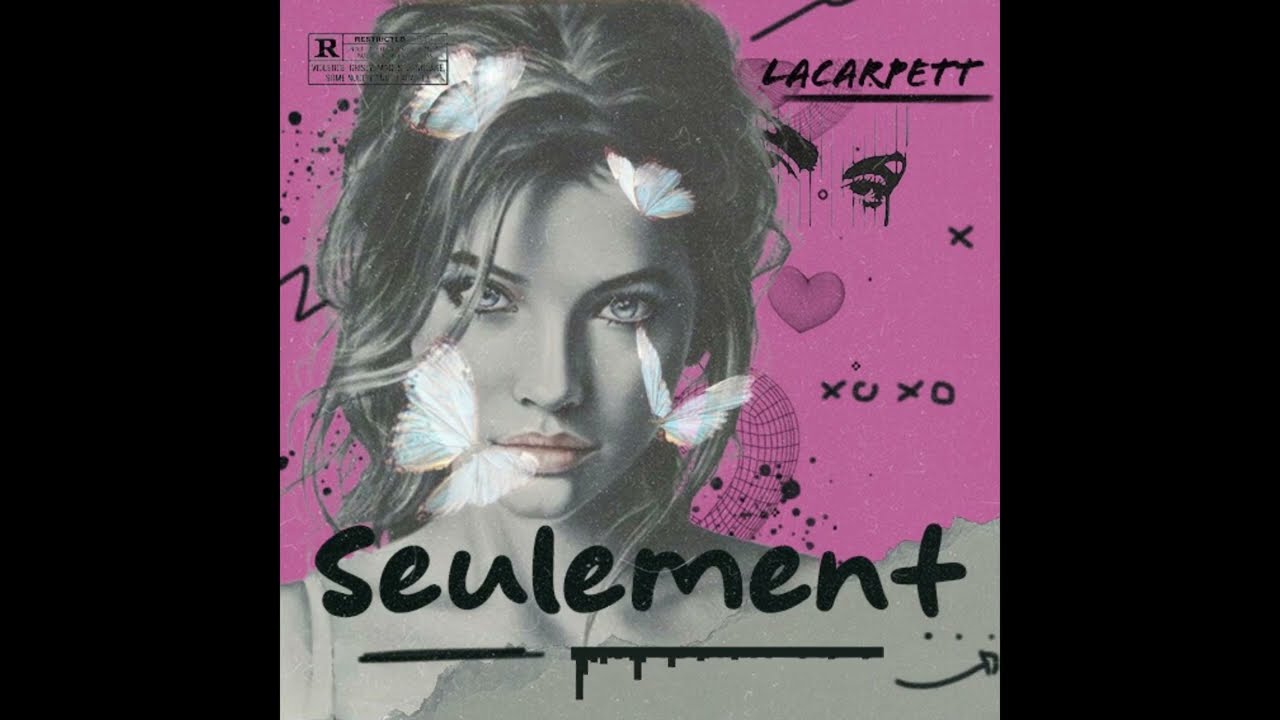 La Carpett - Seulement (Prod Pacific)