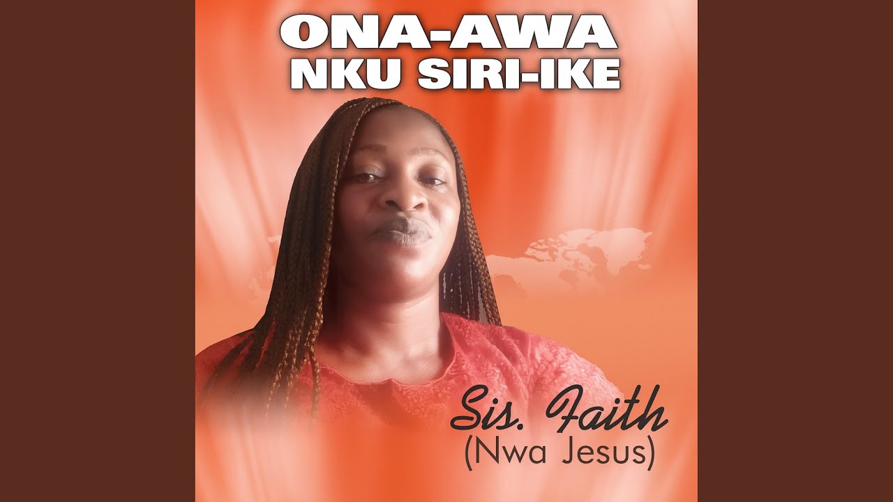 ONA-AWA NKU SIRI-Ike