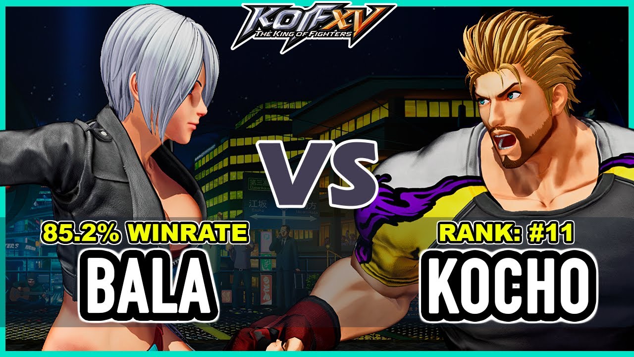 KOF XV 🔥 Bala (&Aacute;ngel/K'/Iori) vs Kocho (Ryo/Ralf/Clark) 🔥 Steam