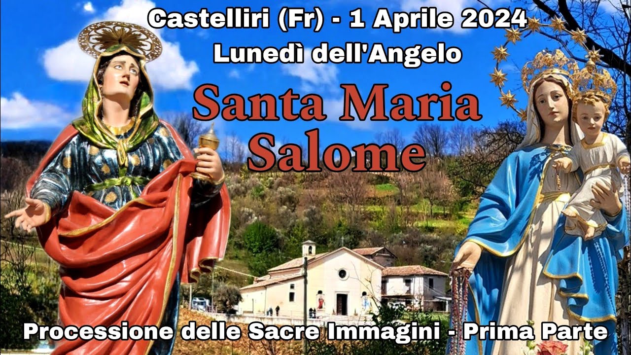 Processione di SANTA MARIA SALOME e della MADONNA DEL ROSARIO nel 