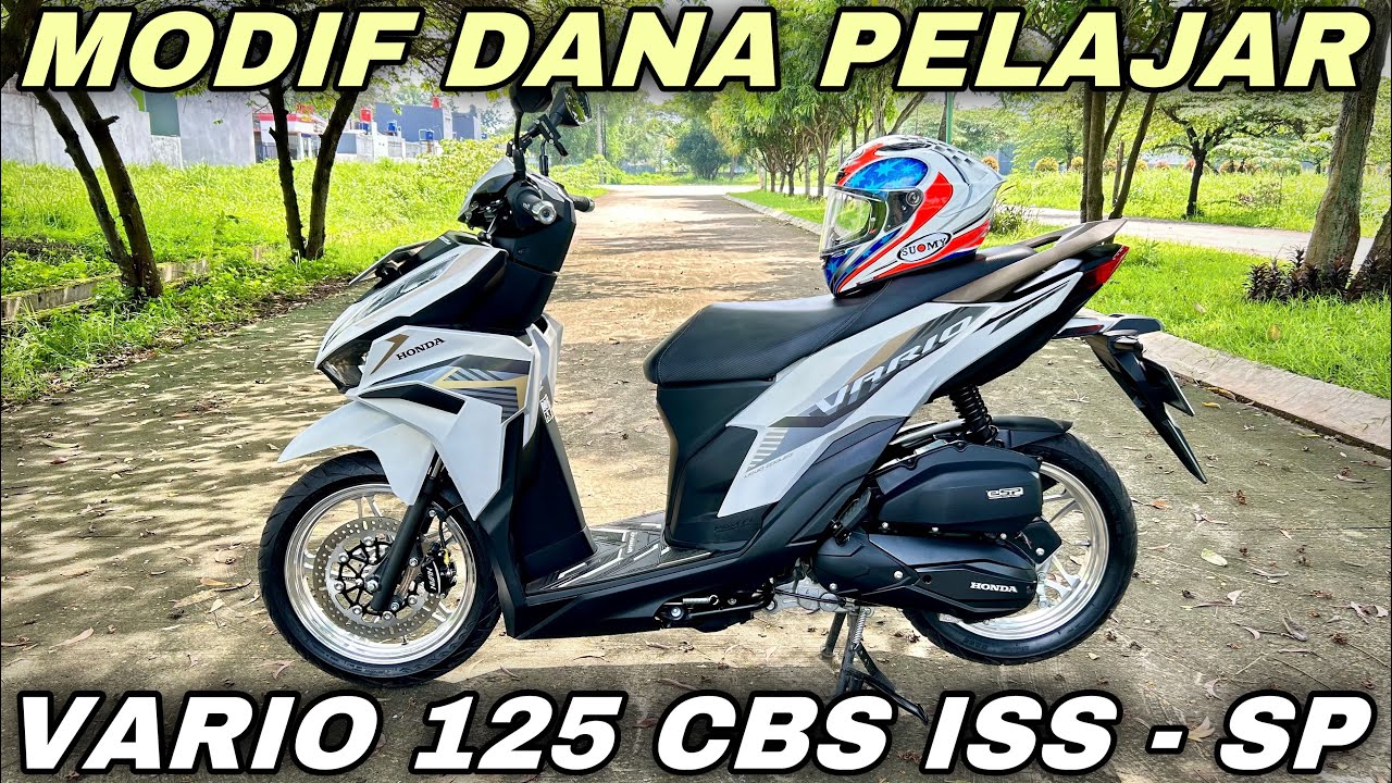 DANA PELAJAR‼️MODIF VARIO 125 ISS SP