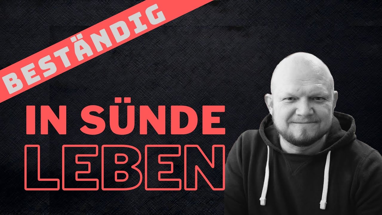 Beständig in Sünde leben - Willy Zorn