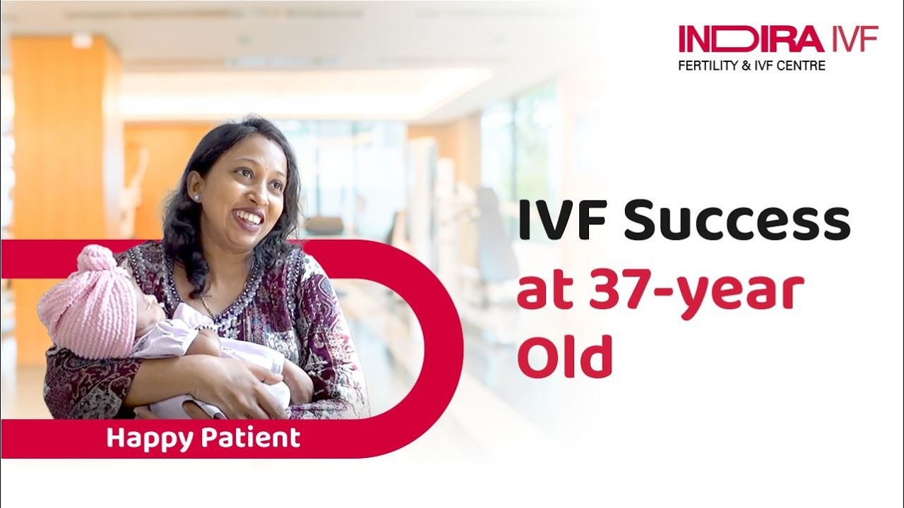 First Attempt Success at 37! A Heartfelt 8-Year IVF Journey | Indira IVF Success Story