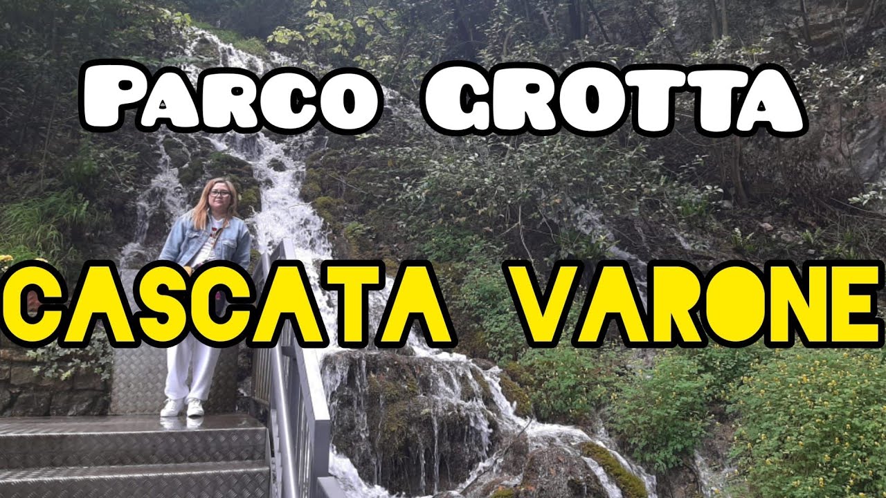 PARCO GROTTA CASCATA VARONE|ELMA PRUDON