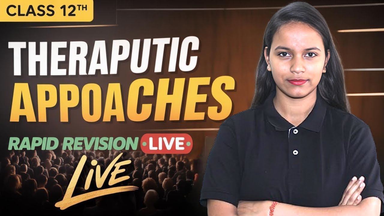 🔥Live Class 12 Psychology Chapter 5 Therapeutic Approaches Rapid Revision 2025 BY Savvy Ma'am
