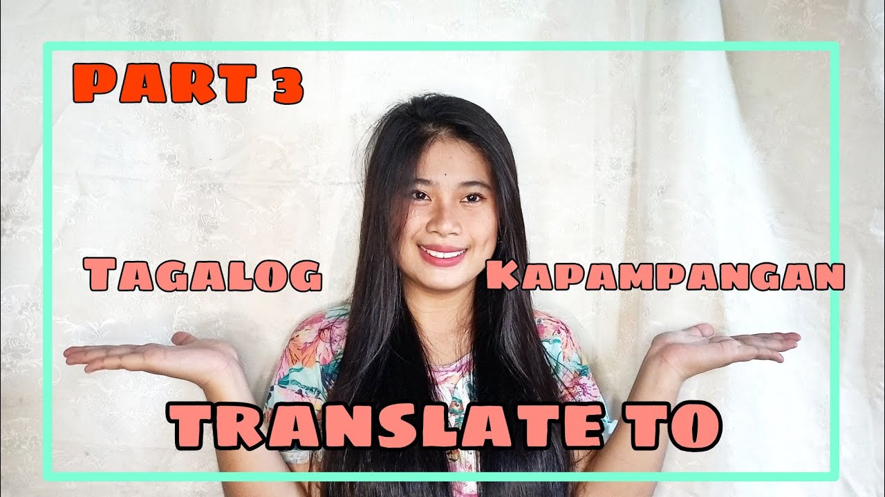 Tagalog to Kapampangan Vlogs! | Part 3