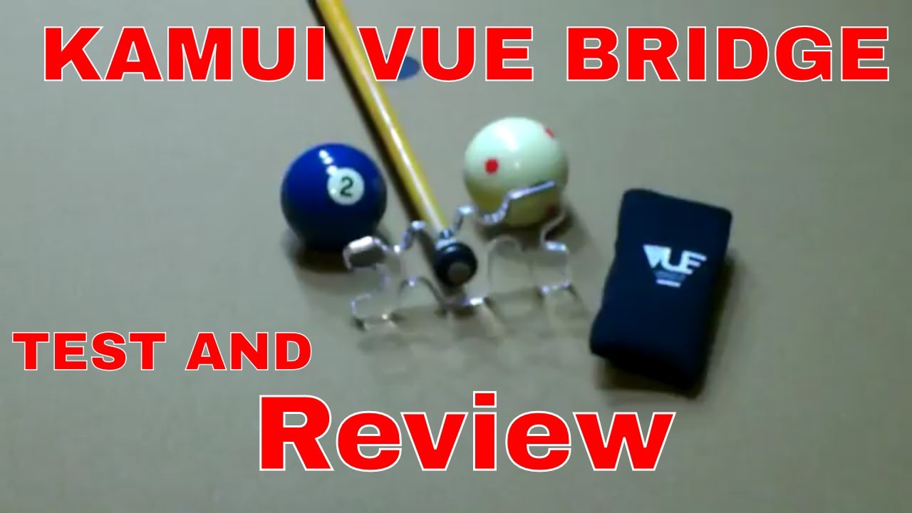 Kamui Vue Billiard Bridge Review and Test