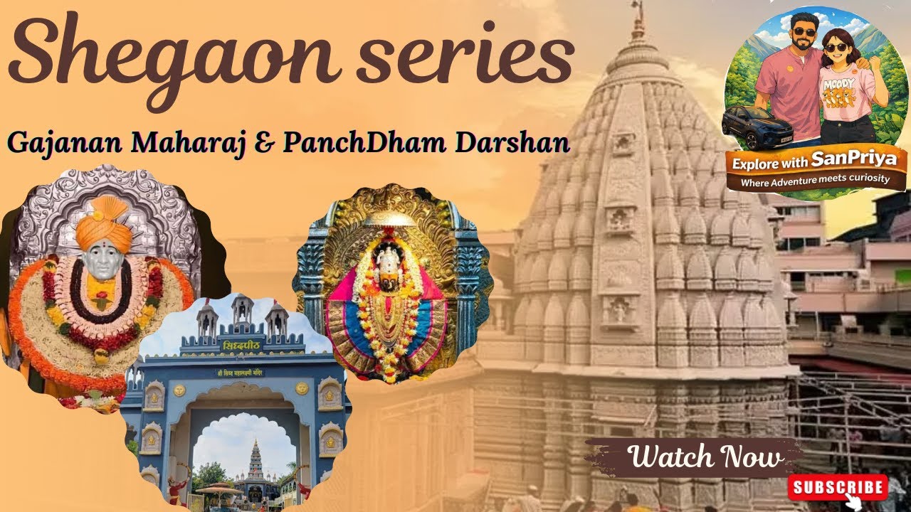 Gajanan Maharaj & PunchDham Darshan I Shegaon Travel & Darshan Series I Day-02
