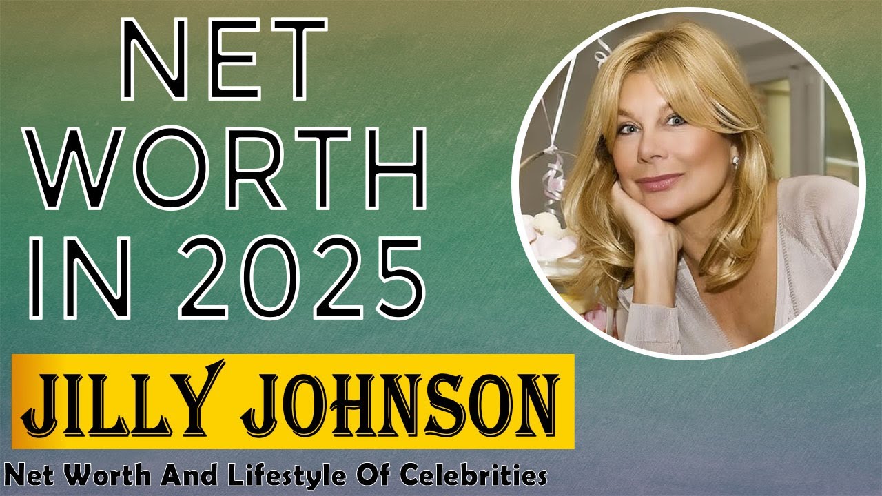 Jilly Johnson Net Worth 2025 Inside Jilly Johnson&rsquo;s Wealth: Net Worth, Fame & Fortune Uncovered