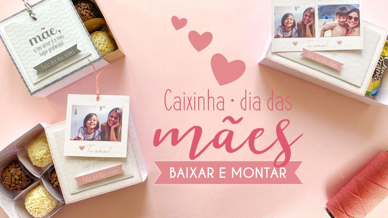 CAIXINHA DE DOCES COM FOTO PARA O DIA DAS MÃES | COMO FAZER?