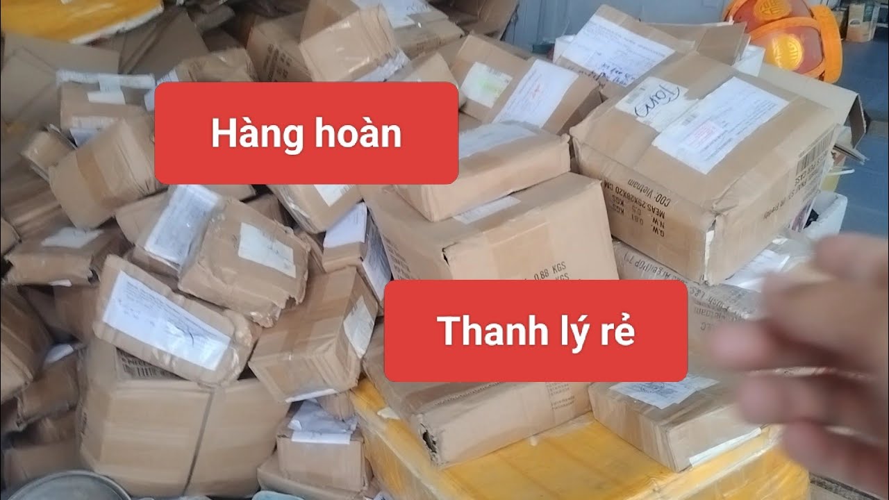Thanh lý hàng hoàn giá rẻ 