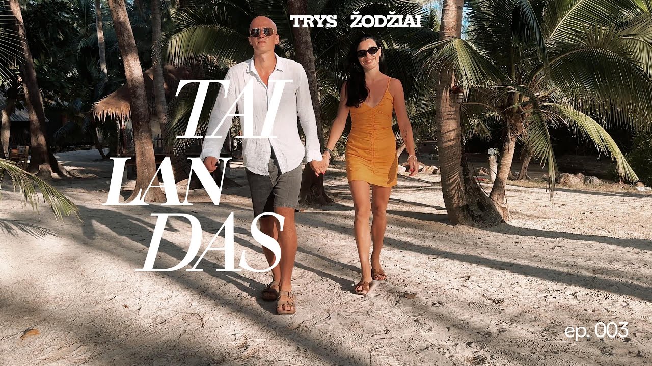 Trys žodžiai - Tailandas