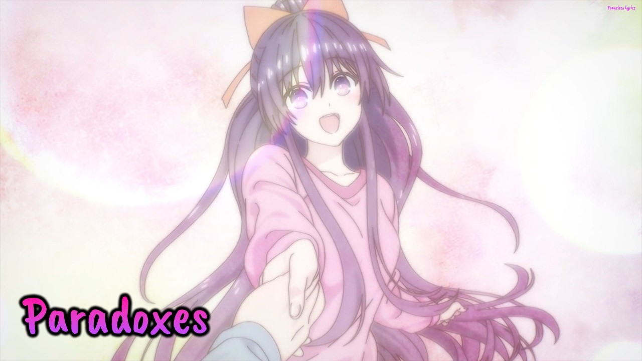 『Lyrics AMV』 Date A Live V OP 5 Full - Paradoxes / Miyu Tomita