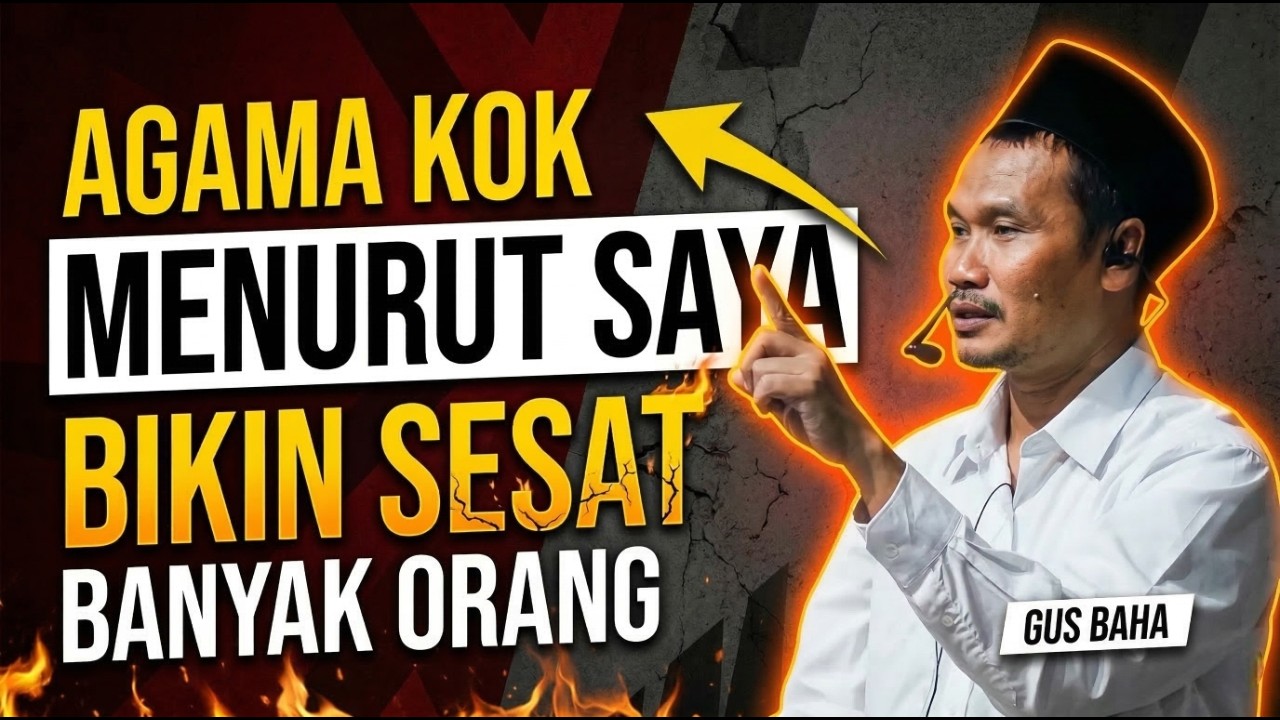 GUS BAHA : Agama Kok 