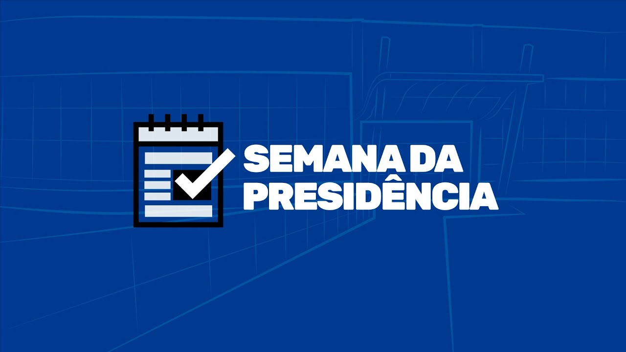 Semana da Presidência 12.12.25