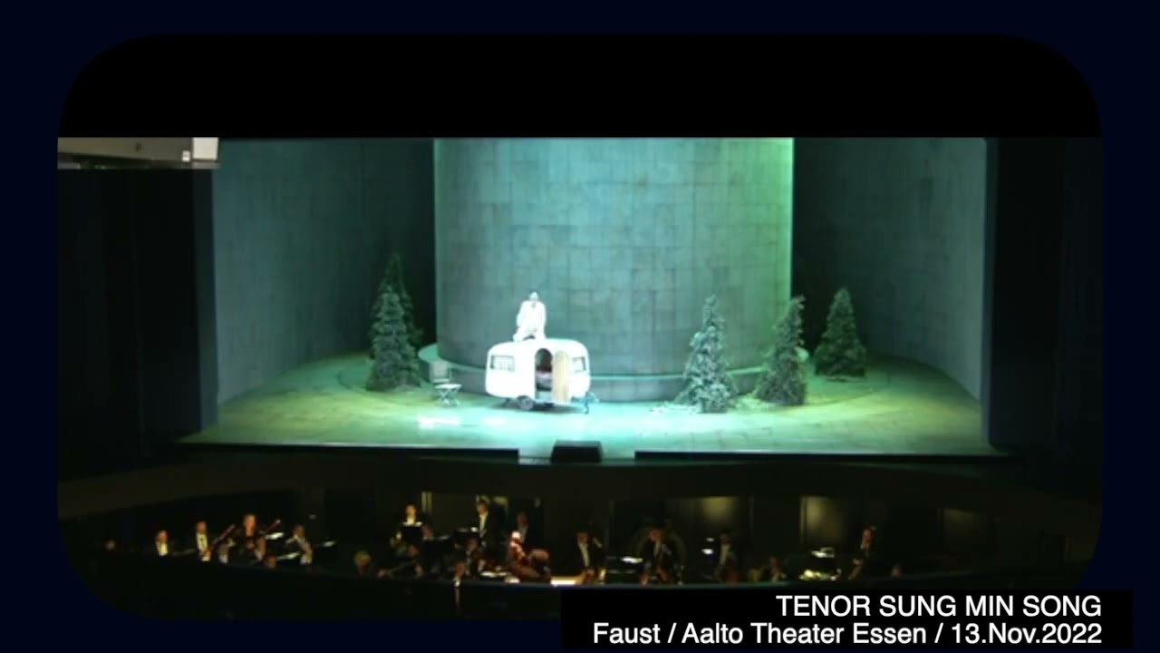 Salut, demeure chaste et pure /  Aalto-Musiktheater Essen /Tenor Sung min Song / 테너 송성민