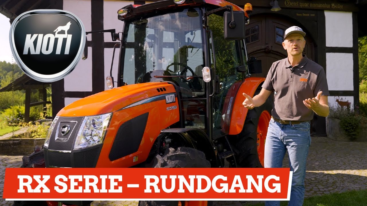 KIOTI RX-Serie (73 PS): Ein Rundgang
