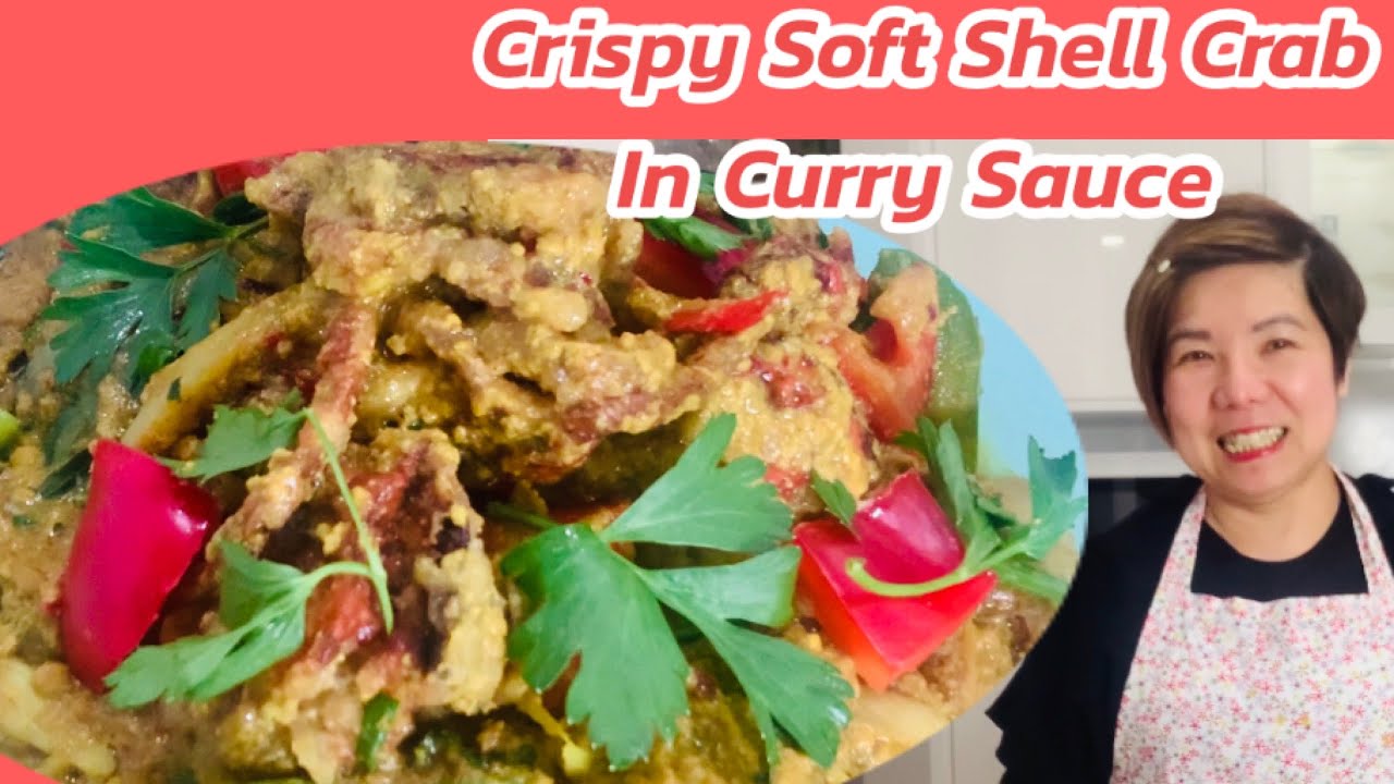 Ep 17 Crispy Soft Shell Crab in Curry Sauce