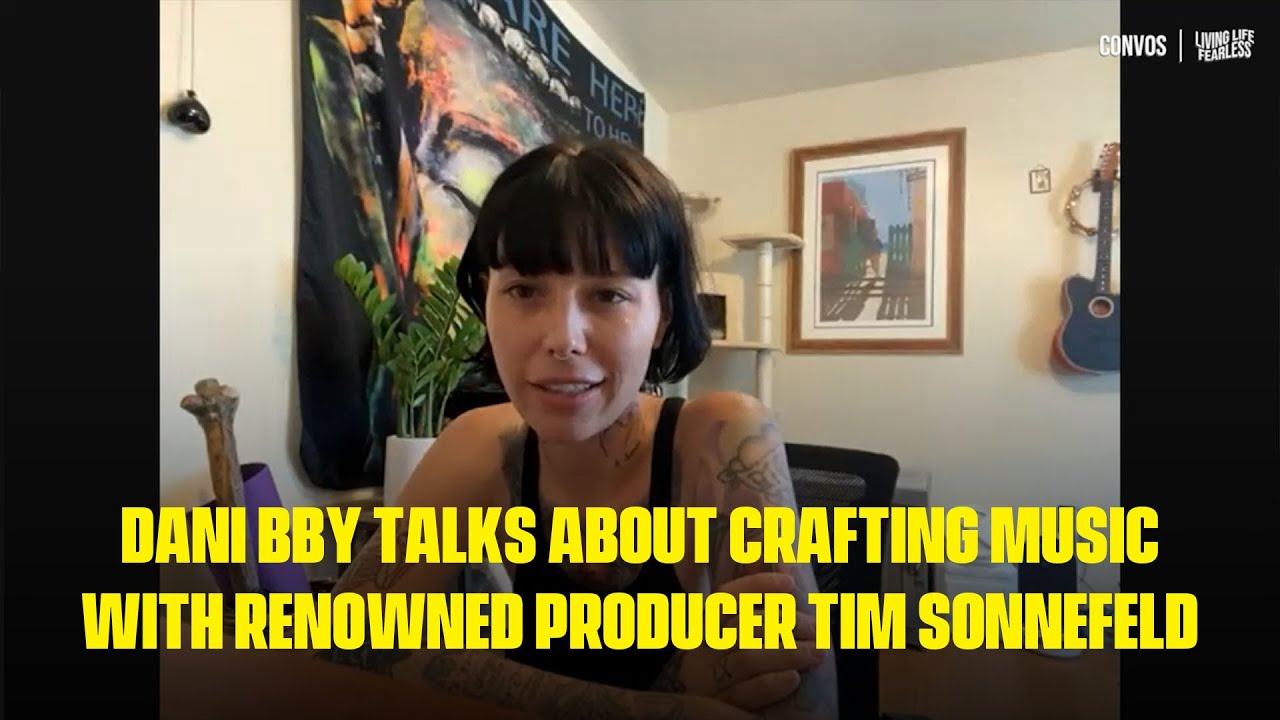 dani bby Talks About Crafting Music With Renowned Producer Tim Sonnefeld | Convos
