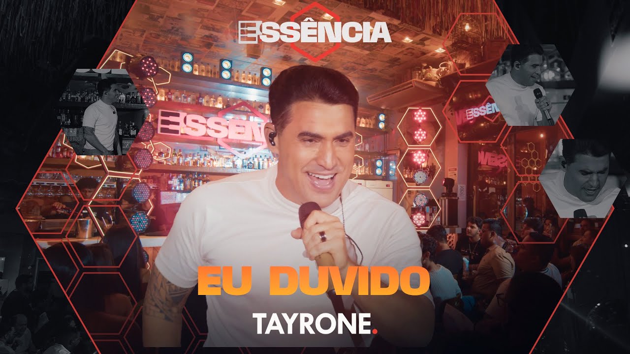 Tayrone  - Eu duvido (DVD ESS&Ecirc;NCIA)