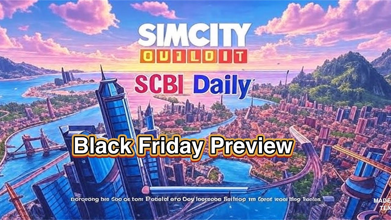#24 SCBI Daily - Black Friday Preview 
