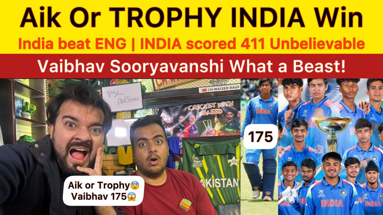 Aik Or Trophy INDIA win u19 World Cup | IND beat ENG | INDIA scored 411 Vaibhav Sooryavanshi 175