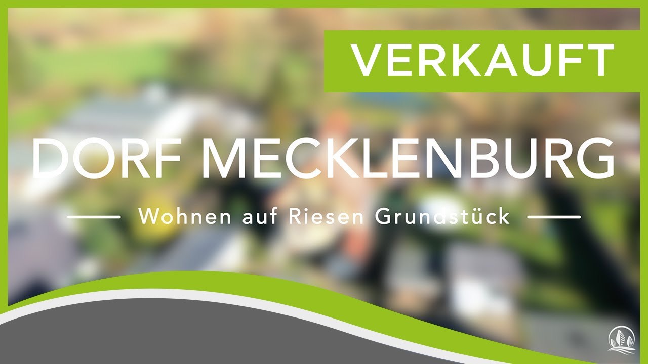 Dorf Mecklenburg - Wohnen auf riesigem Grundstück | Immobilienmakler MV