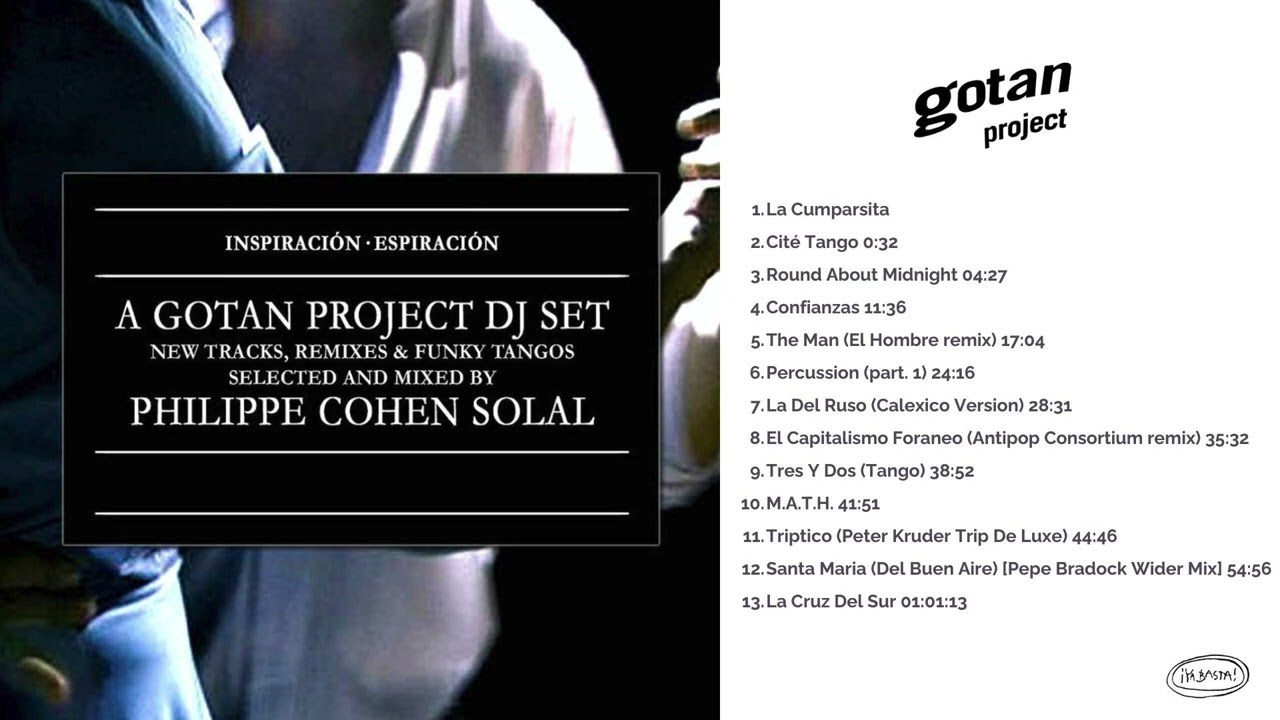 Gotan Project - Inspiración Espiración (full album)