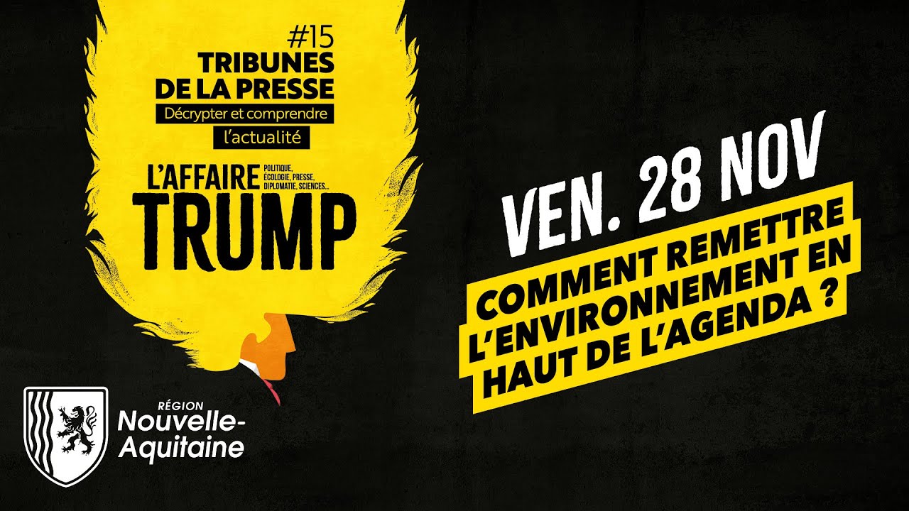 TDLP #15 - COMMENT REMETTRE L’ENVIRONNEMENT EN HAUT DE L’AGENDA ?