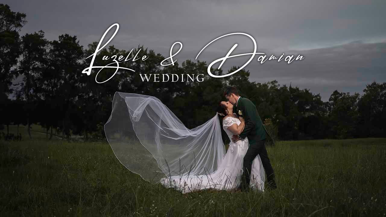 Luzelle & Damian | (Official Wedding film)