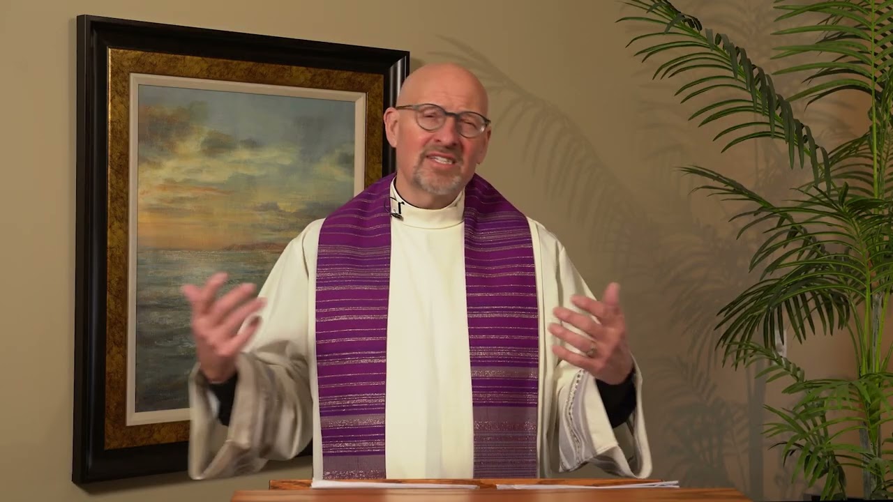Lent 4   March 15, 2026