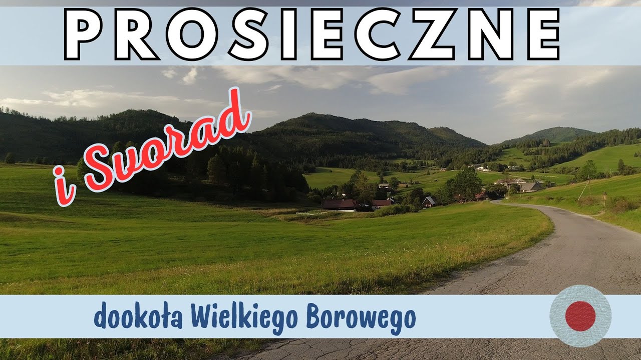 Prosieczne i szukanie Jobowego prepadliska, czyli okolice Wielkiego Borowego
