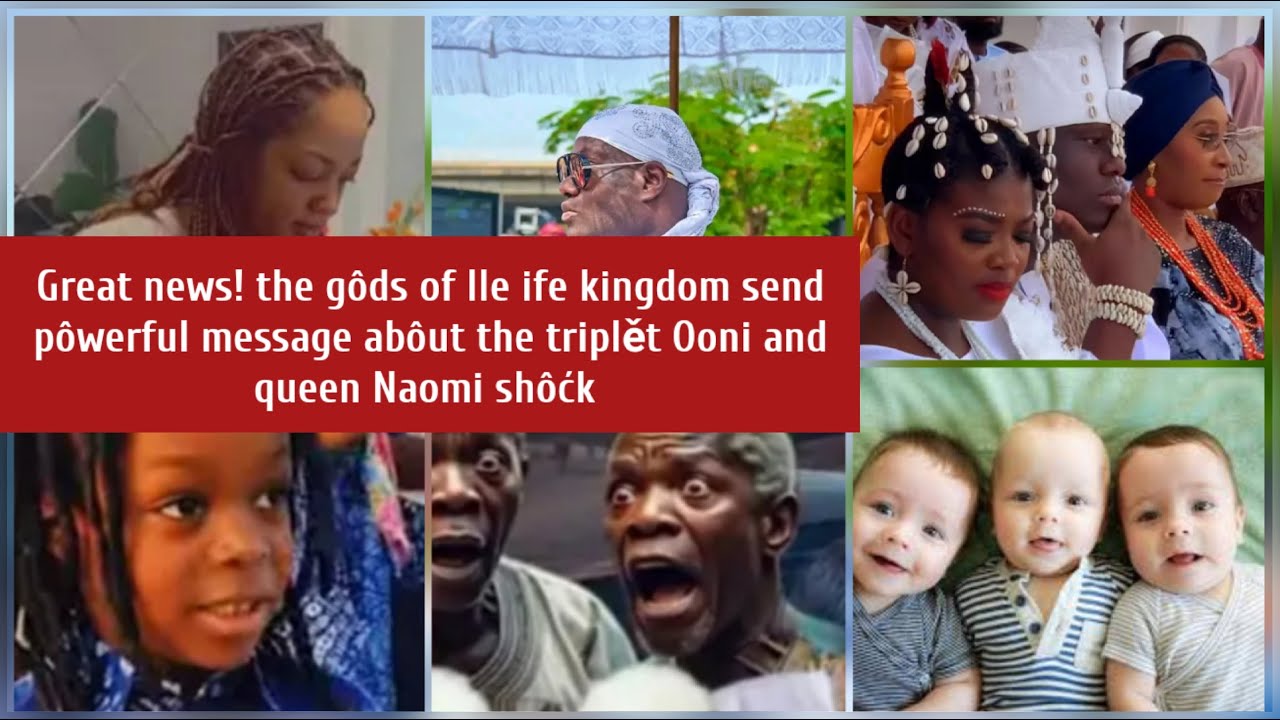 The gôds of Ile ife kingdom send pôwerful message to prince Tadenikawo over the triplĕt Naomi shôćk