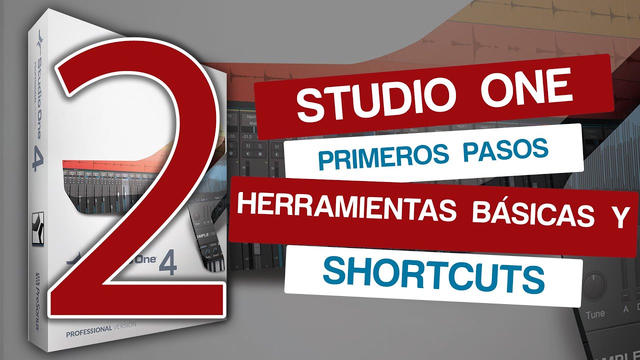 CURSO Studio One || Parte 2 || Shortcuts y herramientas