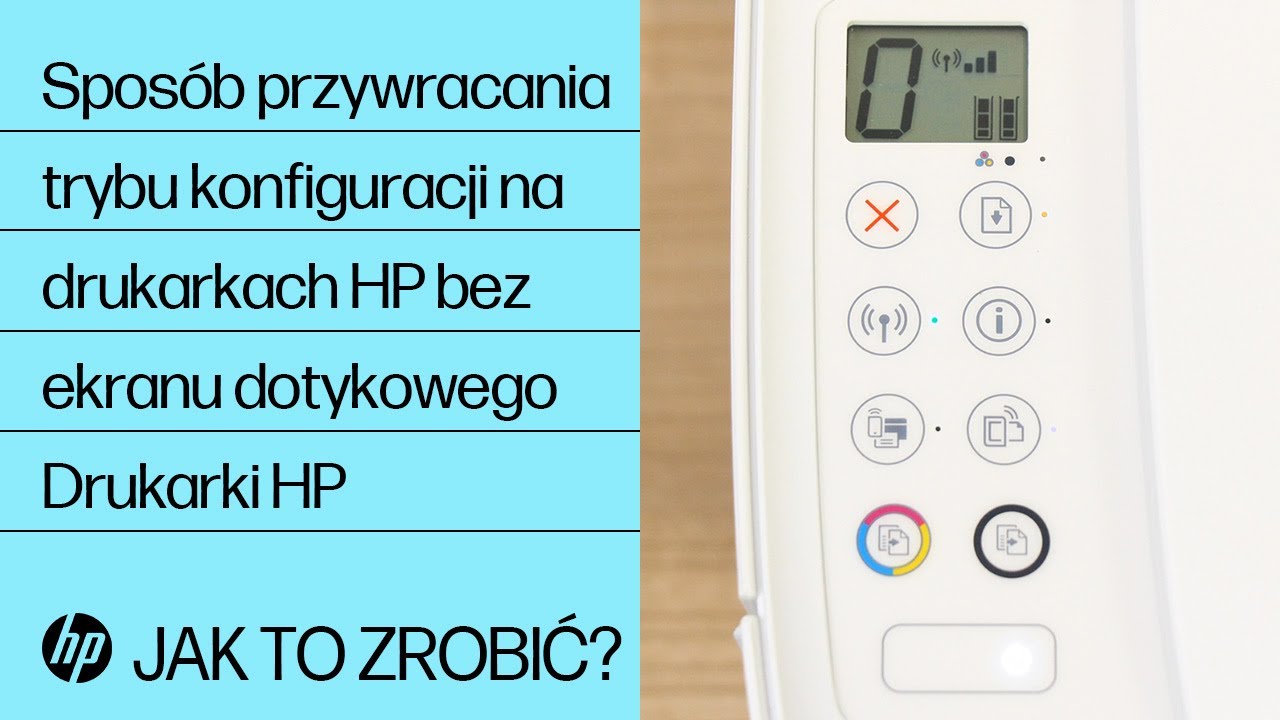 Spos&oacute;b przywracania trybu konfiguracji na drukarkach HP bez ekranu dotykowego | Drukarki HP | HP