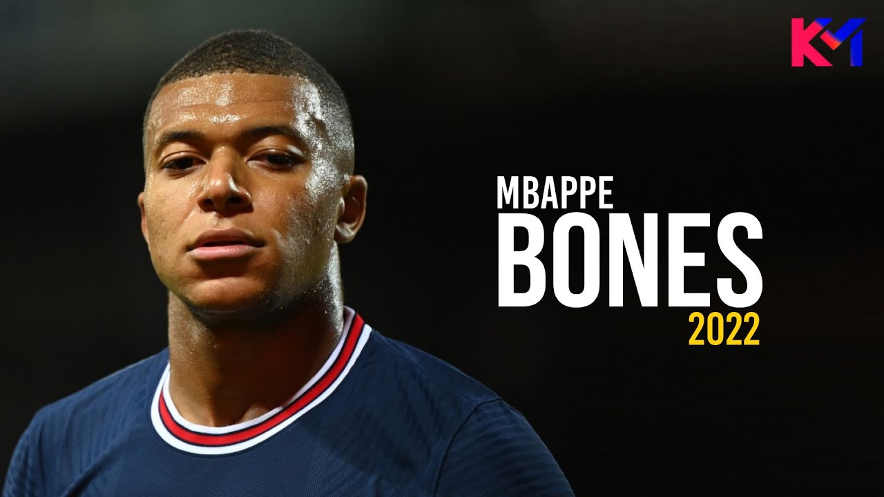 Kylian Mbappe 2022 ❯ Bones - Imagine Dragons ● Skills & Goals - HD