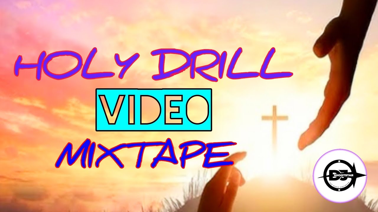 HOLY DRILL 2024 VIDEO MIXTAPE- EXCESS LOVE, WAY MAKER, WHAT A BEAUTIFUL NAME, GOD WILL MAKE A WAY...