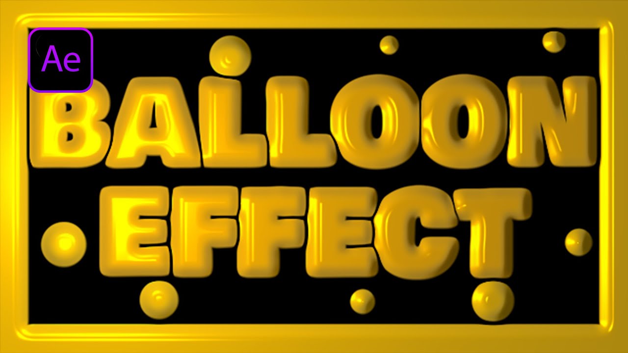After Effects Tutorial | Balloon Effect | No Plugins