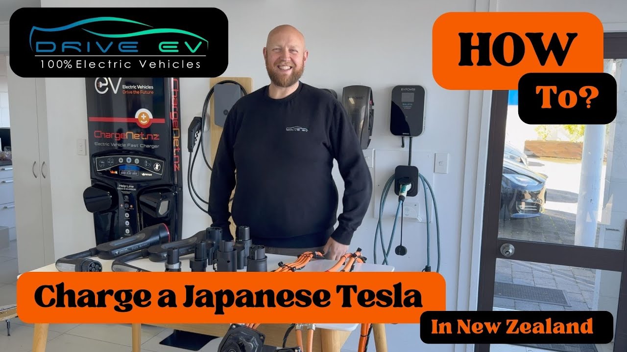 How to Charge a Japanese Tesla in NZ  (NZ New Models also mentioned)