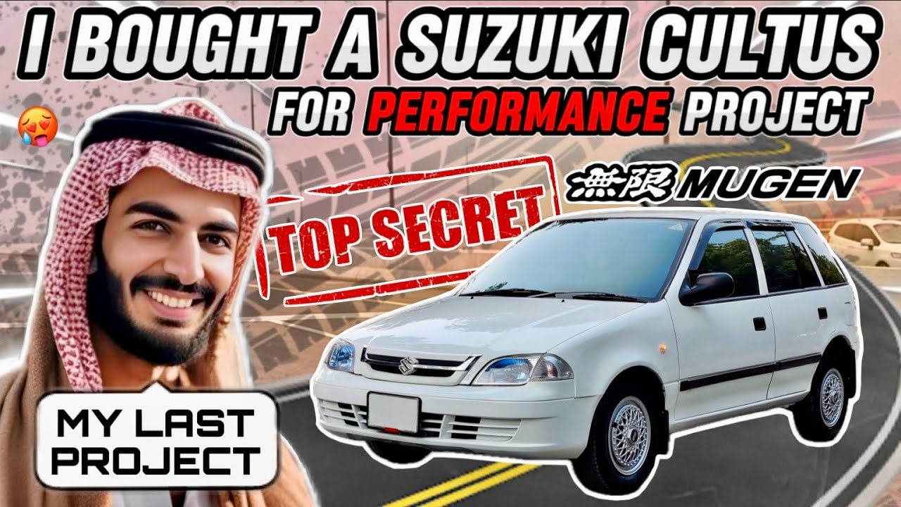 I Bought A Suzuki Cultus For Performance Project 😍 My Last Project 😢 TEAM-4K