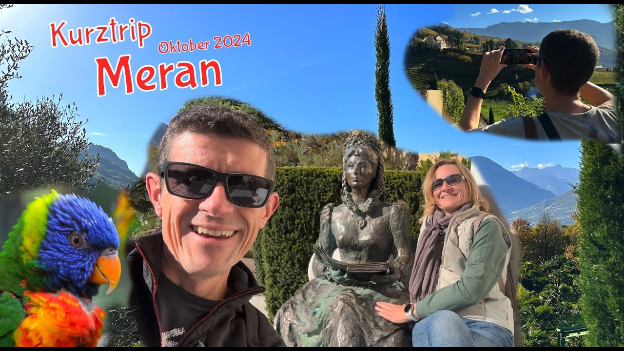 Kurztrip Meran: Highlights in 3 Tagen – Dorf Tirol, Tappeiner Weg & Schloss Trauttmansdorff