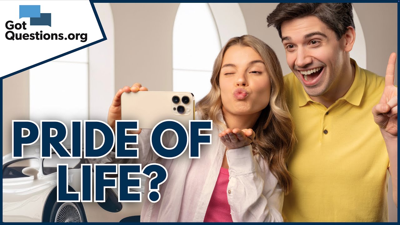 В чём заключается гордость житейская? | GotQuestions.org