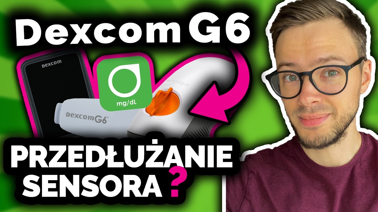 Jak działa system CGM Dexcom G6? | Przedłużanie, zakładanie | Poziom cukru bez kłucia | Nie słodzę