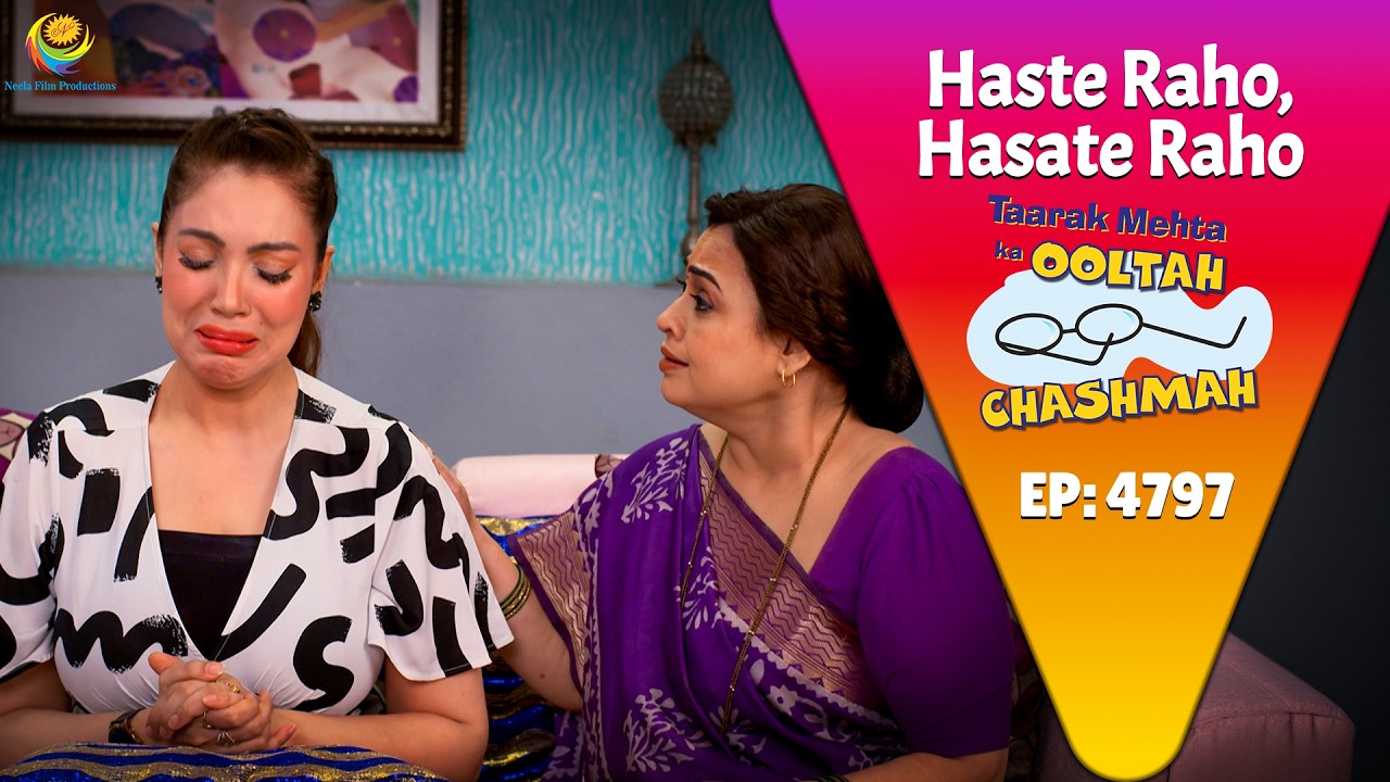 NEW! Ep 4797 - Aisa Kya Hua Jo Babita ji Pe Aayi बड़ी मुसीबत ! | Taarak Mehta ka Ooltah Chashmah