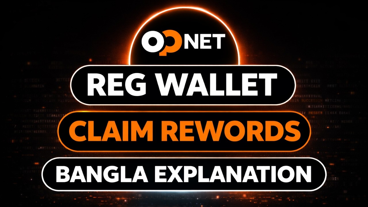 opnet update  |Op_net New Task | Claim Rewards & Register Wallet | Bonus Week 1 Bangla Explanation
