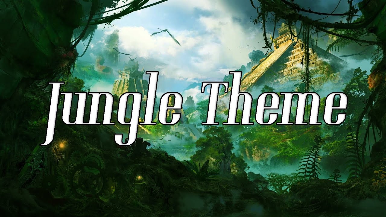 THE JUNGLE THEME | Video Games Music