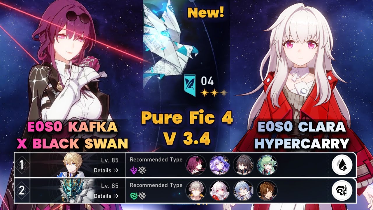 E0S0 Kafka x Black Swan & E0S0 Clara Hypercarry | NEW PureFiction 4 | V3.4 | 3 Stars | HSR |