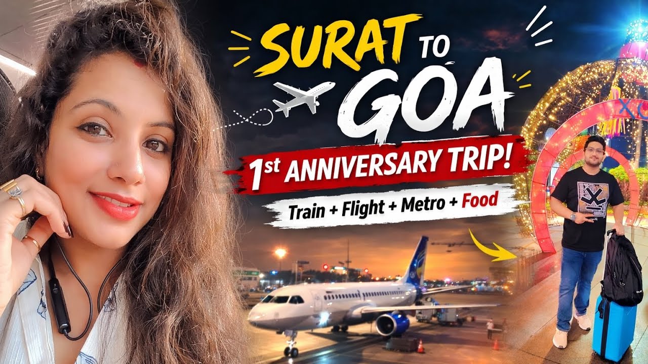 Surat to Goa Complete Journey 🇮🇳 Vande Bharat + Flight Experience | Budget Goa Series EP 1