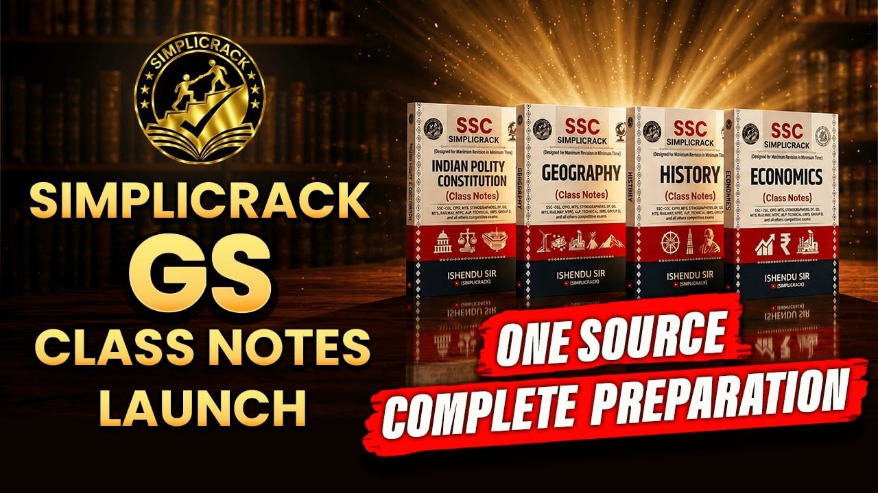 🔥Complete Solution for SSC GS | Simplicrack Class Notes Launch | Ishendu Sir